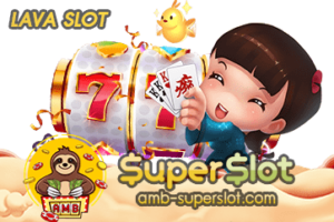 LAVA SLOT