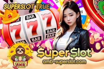 SUPERSLOT TRUE